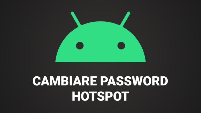 Recupera immediatamente la password dell&#8217;Hotspot Android